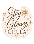 Stay Glowy-Sticker